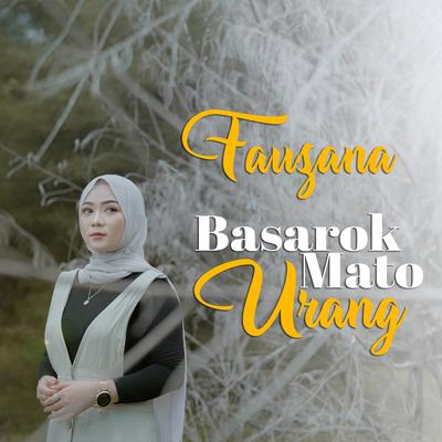 Basarok Mato Urang By Fauzana's cover