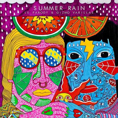 Summer Rain By Le Parody, Gizmo Varillas's cover