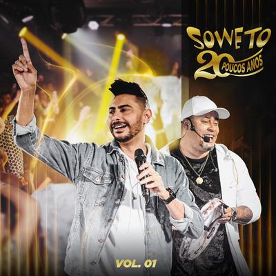 Soweto 20 Poucos Anos, Vol. 1 (Ao Vivo)'s cover