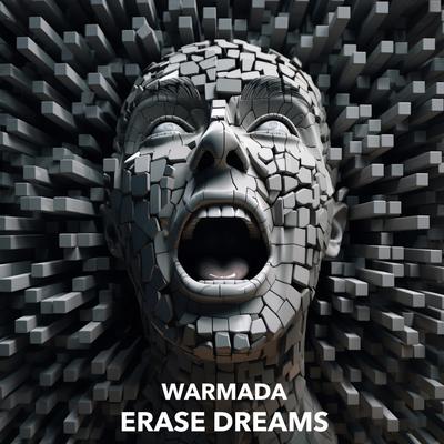 Erase Dreams By Warmada's cover