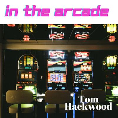 Tom Hackwood's cover