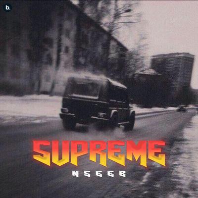 Supreme By NseeB's cover