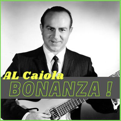 Bonanza! By Al Caiola's cover