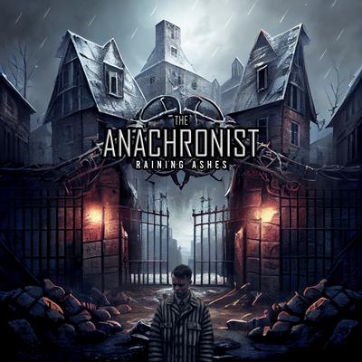 Raining Ashes By The Anachronist's cover