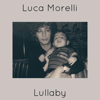 Lullaby By Luca Morelli's cover