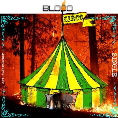 Circo By Bloco's cover