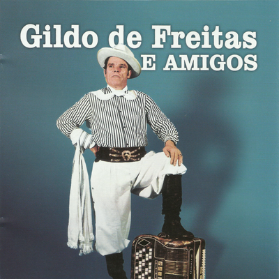 Gildo Freitas e Amigos's cover