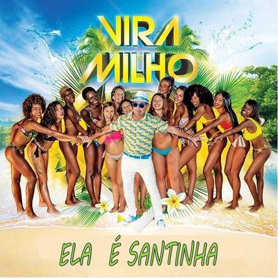 Vira Milho's cover