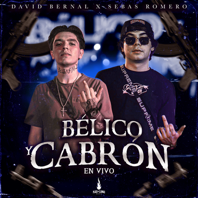 Bélico y Cabrón (En Vivo)'s cover
