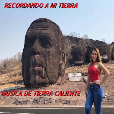Musica De Tierra Caliente's cover