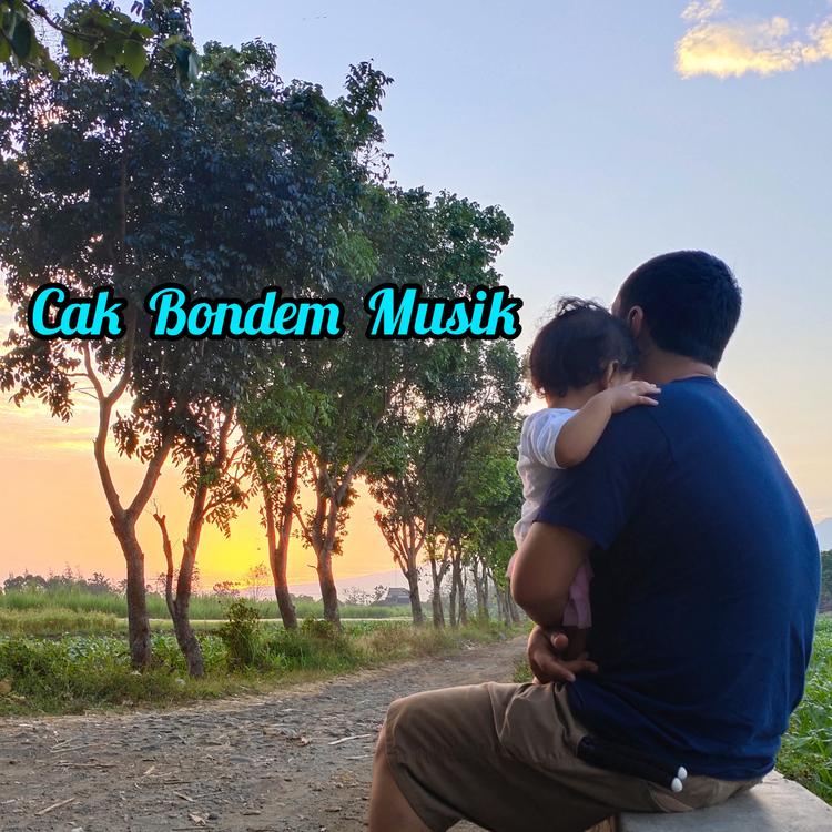 Cak Bondem Musik's avatar image