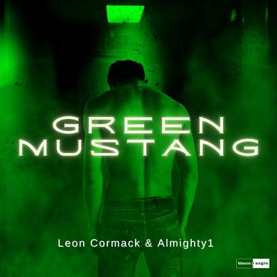 Green Mustang By Leon Cormack, Almighty1's cover