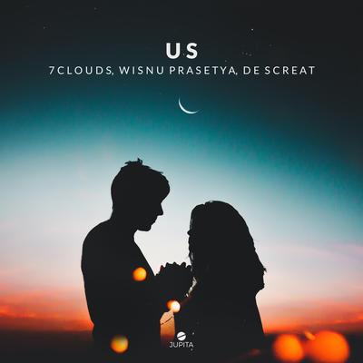 Us By 7clouds, Wisnu Prasetya, De Screat's cover