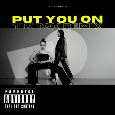 Put You On (Remix)'s cover