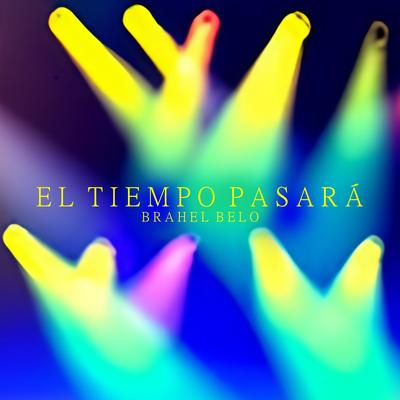 El Tiempo Pasará's cover