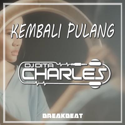 KEMBALI PULANG BREAKBEAT (Remix)'s cover