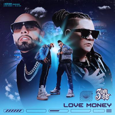 Love Money By 3 Um Só's cover