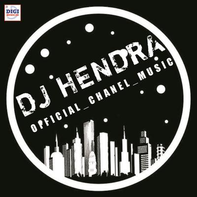 DJ HENDRA 98 REMIX's cover