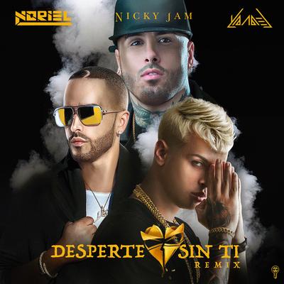 Desperte Sin Ti (Remix) By Yandel, Noriel, Nicky Jam's cover