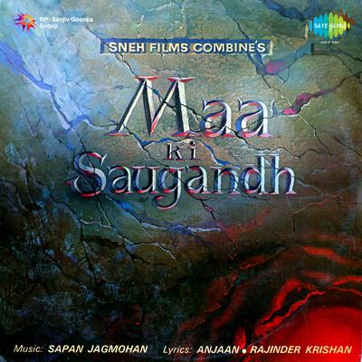 Ae Maa Mujhko Saugandh Teri's cover