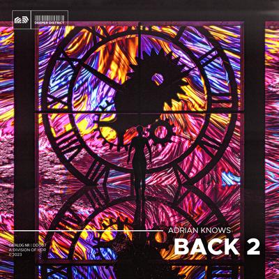 Back 2 By Adrian Knows's cover
