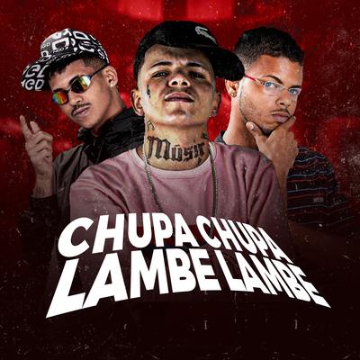 Chupa Chupa Lambe Lambe's cover