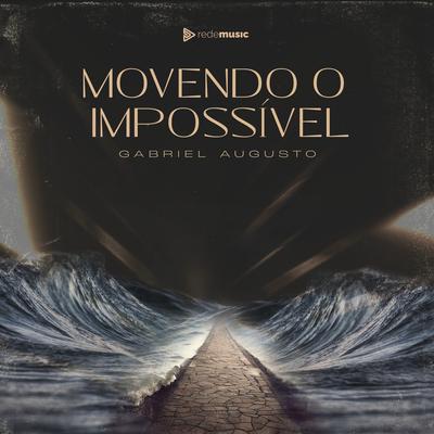 Movendo o Impossível's cover