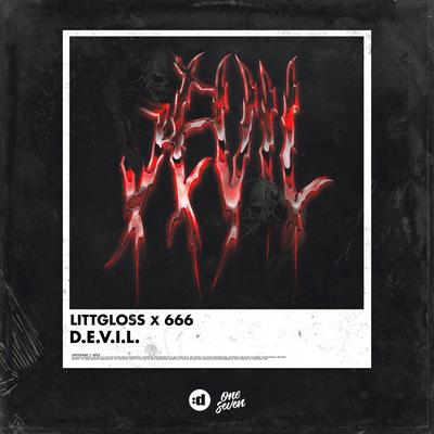 D.E.V.I.L. By LittGloss, 666's cover