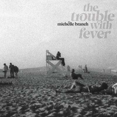The Trouble With Fever's cover