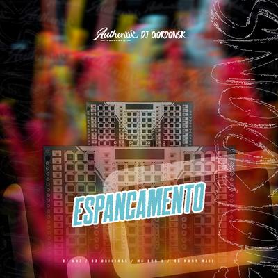 Espancamento 1.0 By DJ GORDONSK, MC DON K, Mc Mary Maii, D3 Original, DJ GH7's cover