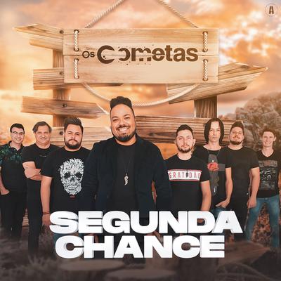 Segunda Chance By Banda Os Cometas, Gle Duran's cover