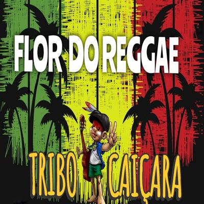 Flor do Reggae's cover