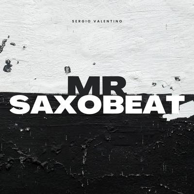 Mr. Saxobeat's cover