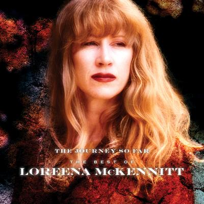 The Journey so Far - The Best of Loreena McKennitt's cover