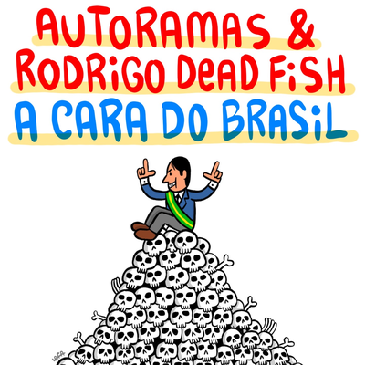 A Cara do Brasil By Autoramas, Dead Fish's cover