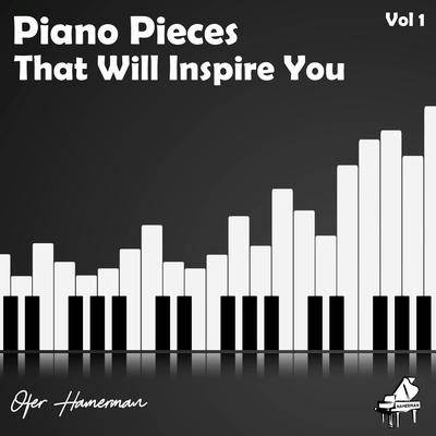 Piano Pieces That Will Inspire You, Vol. 1's cover