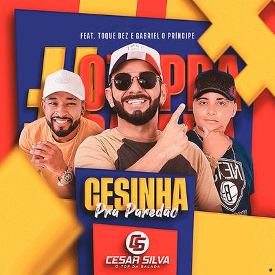 Não Te Superei (feat. Toque Dez) (feat. Toque Dez) By César Silva, Toque Dez's cover