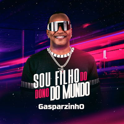 SOU FILHO DO DONO DO MUNDO (STUDIO)'s cover