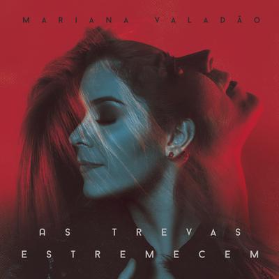 As Trevas Estremecem (Tremble) By Mariana Valadão's cover