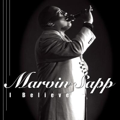 I Love To Praise Him By Marvin Sapp's cover