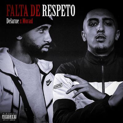 Falta de Respeto By Morad's cover