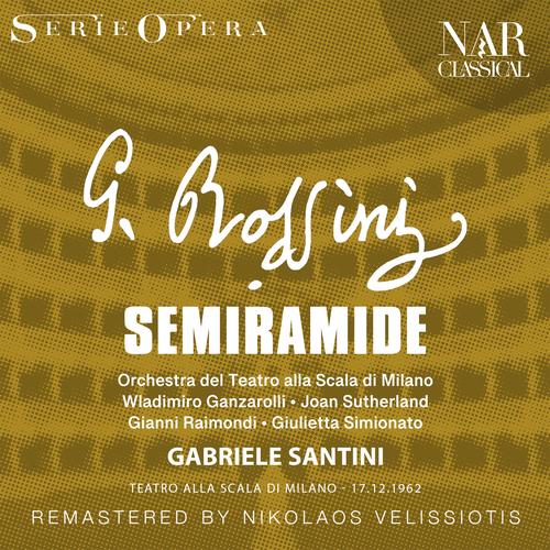 Semiramide, IGR 60, Act II: 
