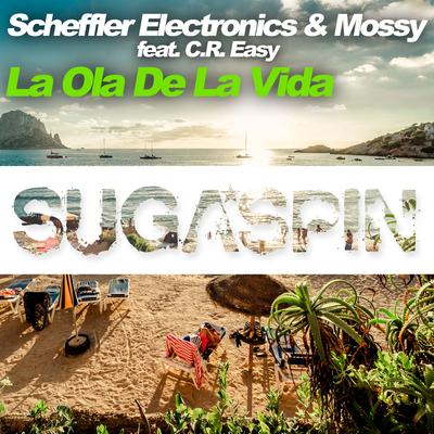 La Ola De La Vida (Miros Remix Edit) By Scheffler Electronics & Mossy, Miros's cover