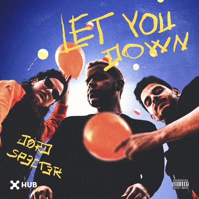 Let You Down (Extended) By JØRD, SPECT3R's cover