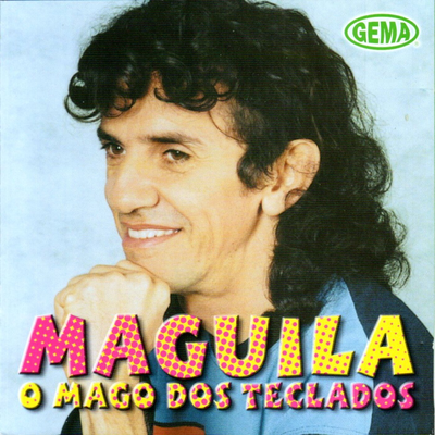 Maguila, O Mago dos Teclados's cover