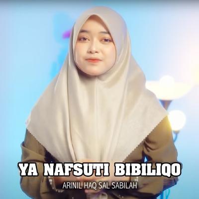 Ya Nafsuti Bibiliqo's cover