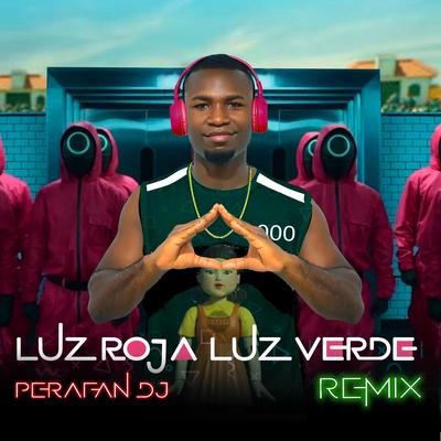 Luz roja Luz verde (Remix)'s cover