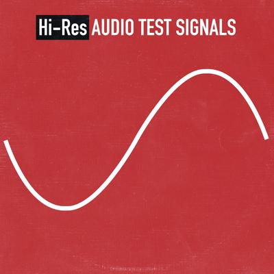 High Resolution Audio Test Signals's cover