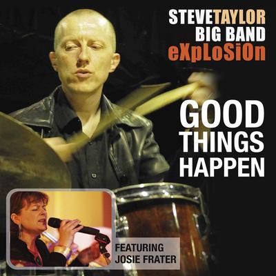 Just in Time By Steve Taylor Big Band Explosion's cover