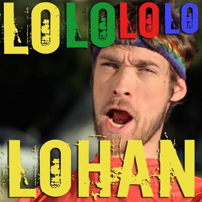 Lo Lo Lo Lo Lohan's cover
